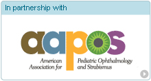 In partnership with American Association for Pediatric Ophthalmology and Strabismus